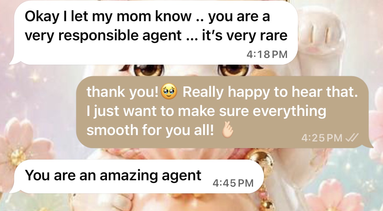 Client messages: “you are a very responsible agent … it's very rare” and “You are an amazing agent”